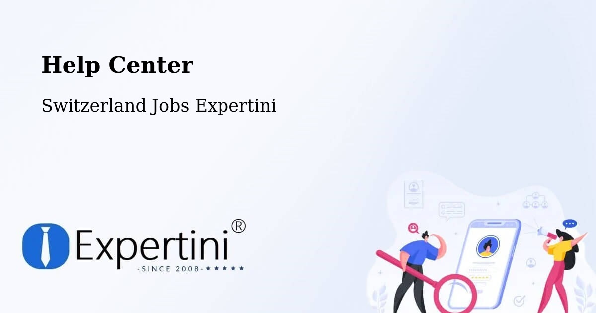 Help Center – Thalwil - Switzerland Jobs Expertini